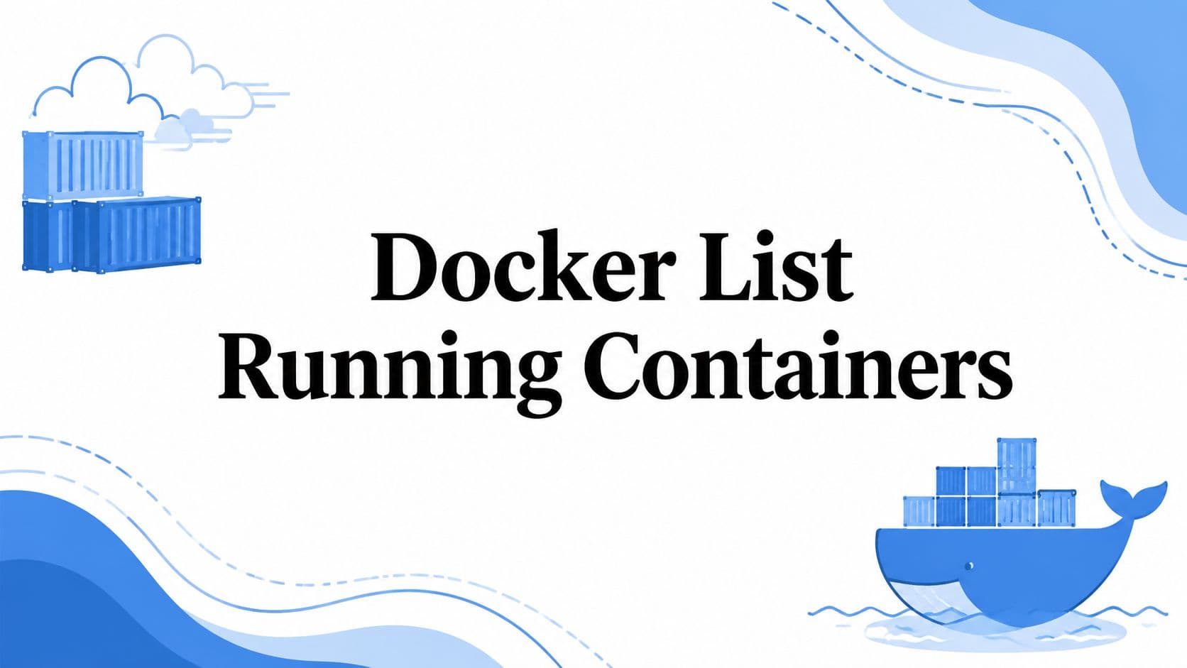 Docker List Running Containers